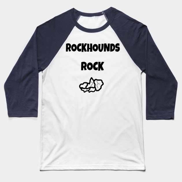 Rockhounds Rock Baseball T-Shirt by DougB